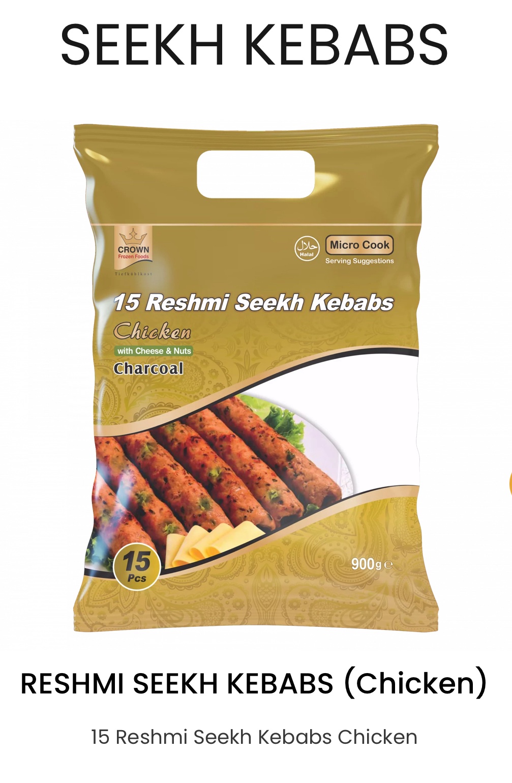 Crown 15 Reshmi Seekh Kebabs Chicken 900g